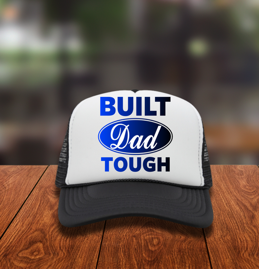 Built Dad Tough  3 inch Hat Transfers