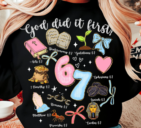 God Did It First Christian 6 7DTF Transfer