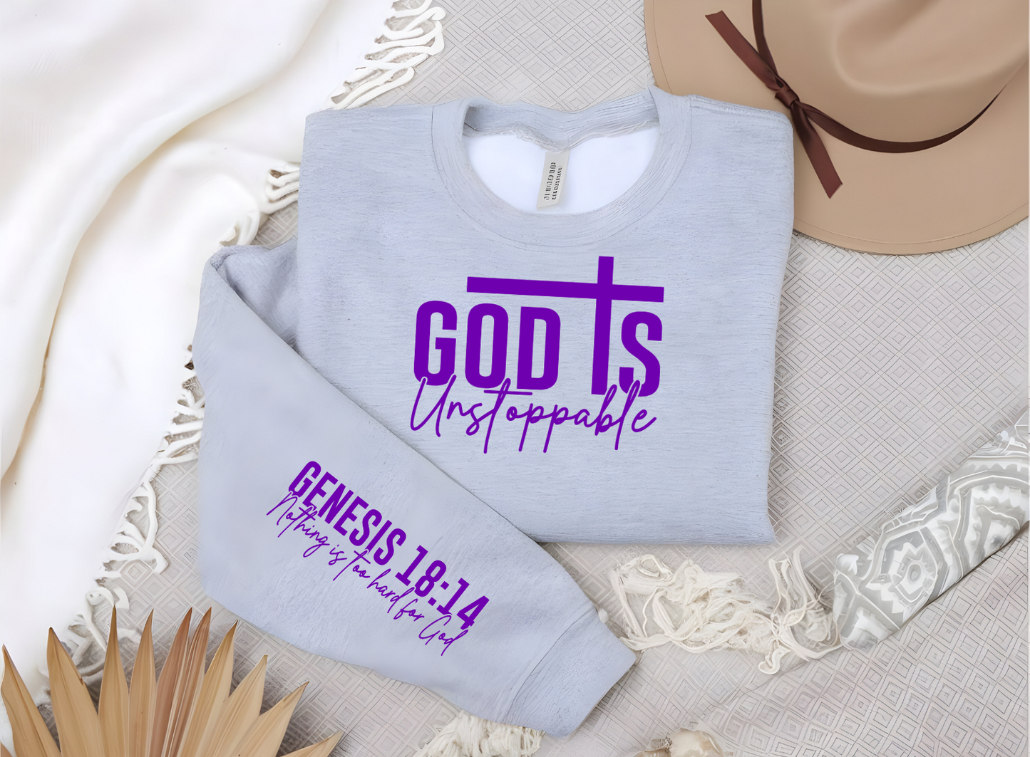 God is Unstoppable  Sweatshirt