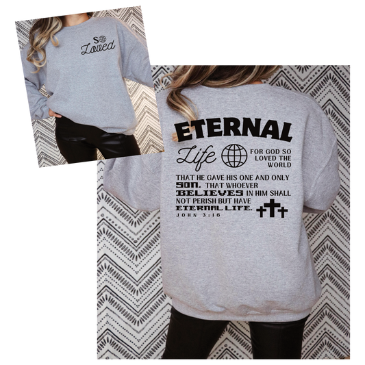 Enteral Life Sweatshirt (front and back)