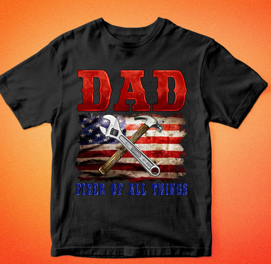 Dad Fixer of Things Shirt