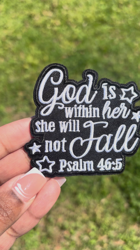 God is within her she will not Fall Embroidered Hat Patches for Trucker Hats | Iron On