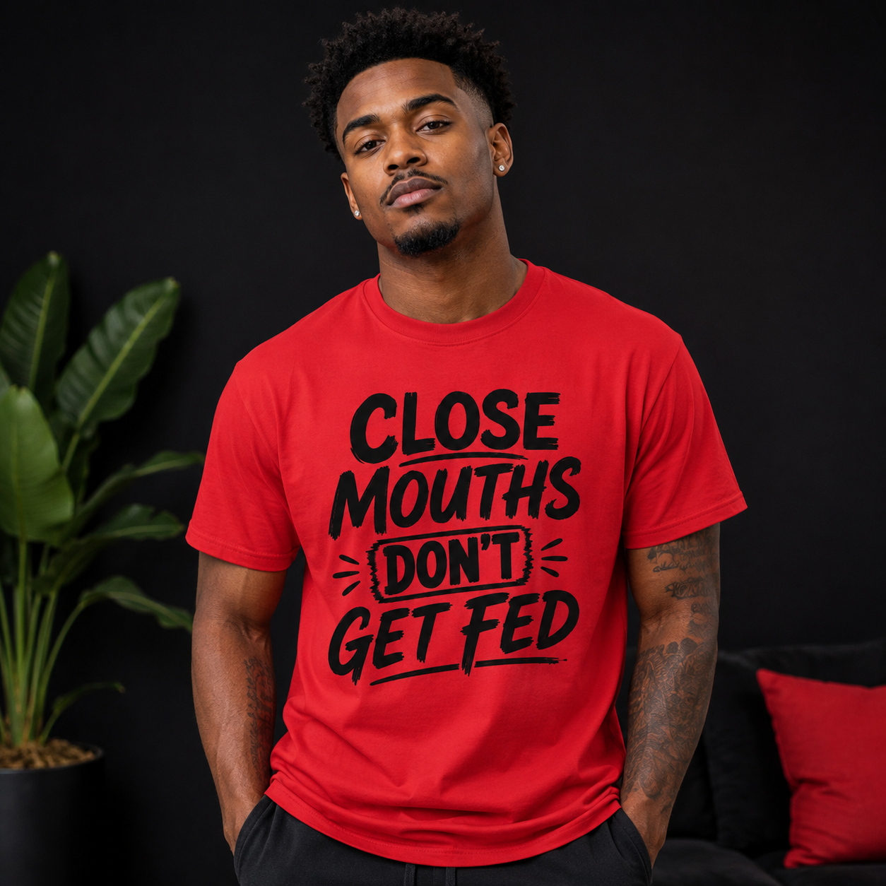 11 inch Close Mouths Dont get Fed Screen Print
