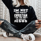 I am not that Perfect Christian I am one who Knows they Need Jesus Screen Prints (prints sold separately)