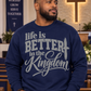 11 inch Life is Better in the Kingdom Screen Print