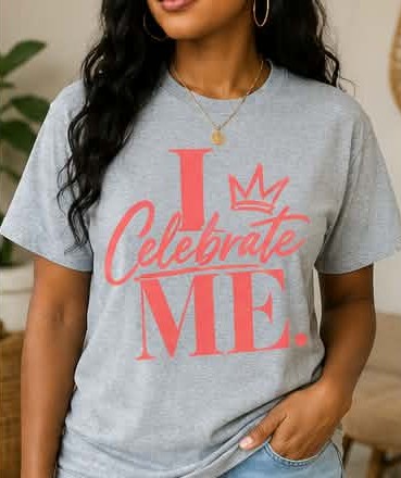 11 inch I Celebrate Me Screen Print