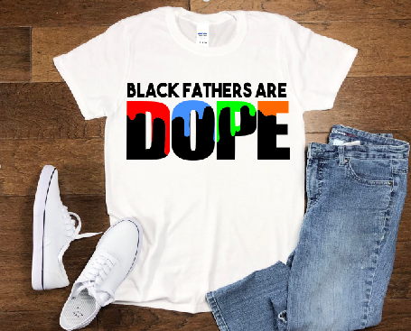 Dope Black Fathers