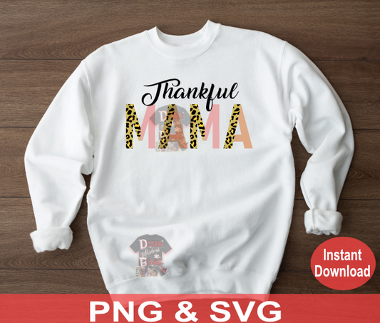 Thankful Mama PNG & SVG