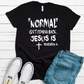 Normal Isn't Coming Back Jesus is PNG & SVG Black and White Font