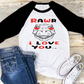 Rawr I love you   Girl or  Boy Transfer (8.5x11 sheet )