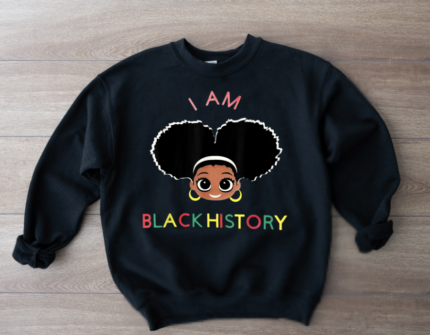 I am Black History Sweatshirt