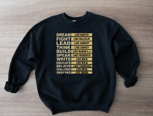 Black History Hero's  Sweatshirt