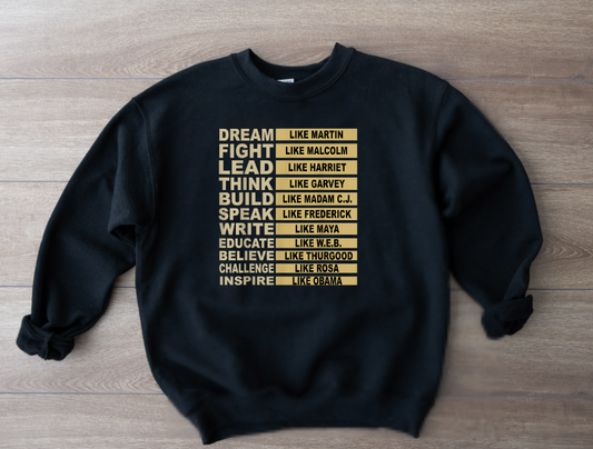 Black History Hero's Sweatshirt