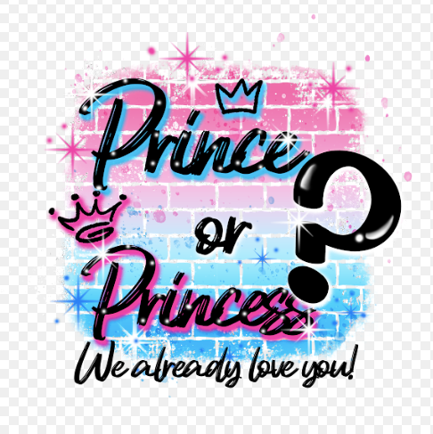 Prince or Princess we already love you  Transfer