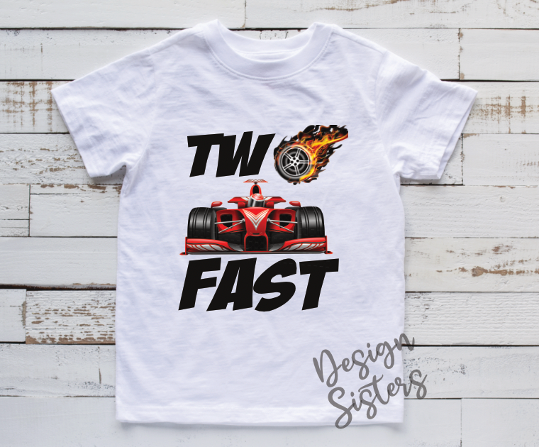 Two Fast Shirt