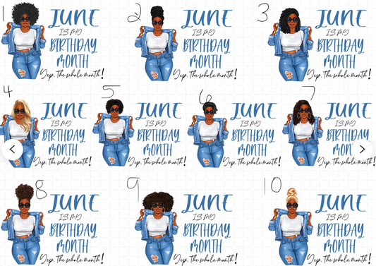 June Birthday Girl Transfer (Pick the number of which design you want)