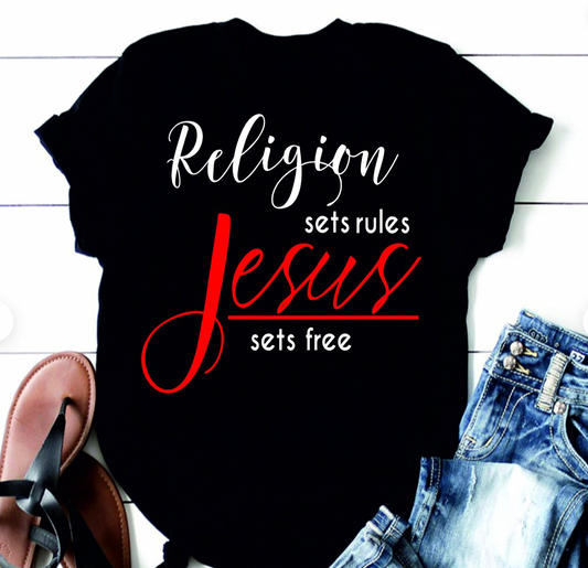 Religion sets rules Jesus sets free Transfer