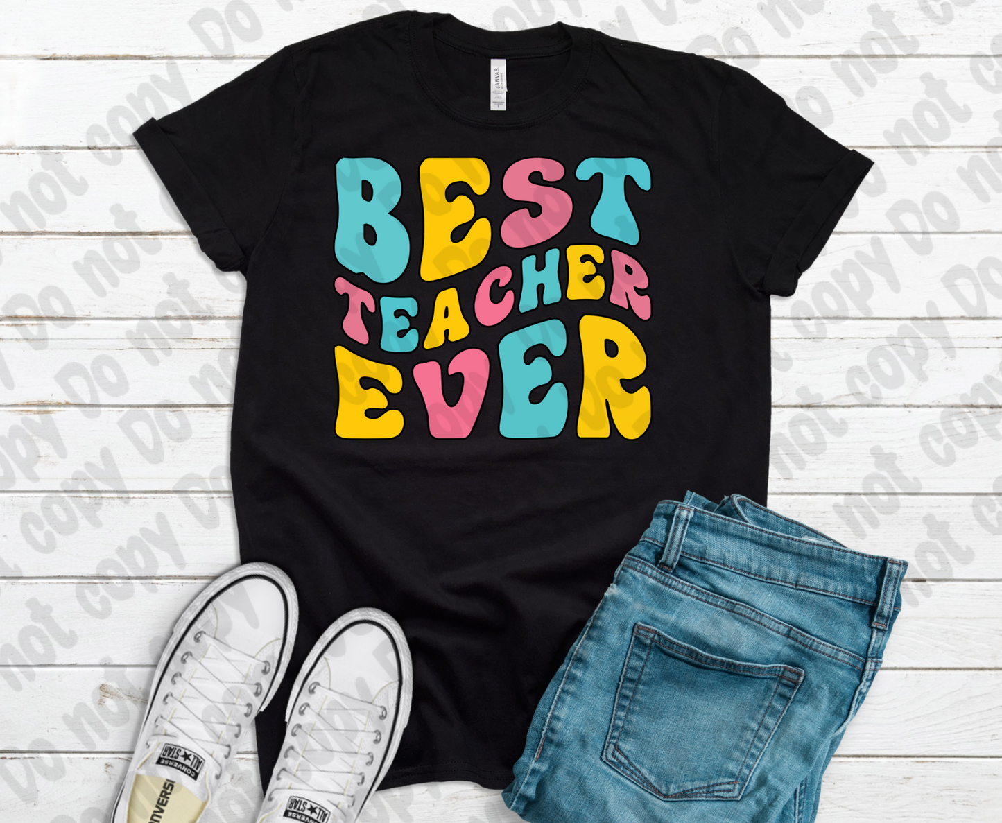 Best Teacher Ever Shirt