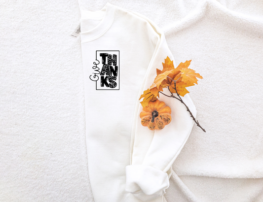 Give Thanks Pocket Size Sweatshirt