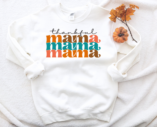 Thankful Mama Sweatshirt