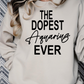 The Dopest Zodiac Ever DTF  Transfer (Available in all signs)