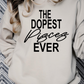 The Dopest Zodiac Ever DTF  Transfer (Available in all signs)