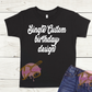Single Custom Birthday Design (Only Birthday boy or Girl Design)