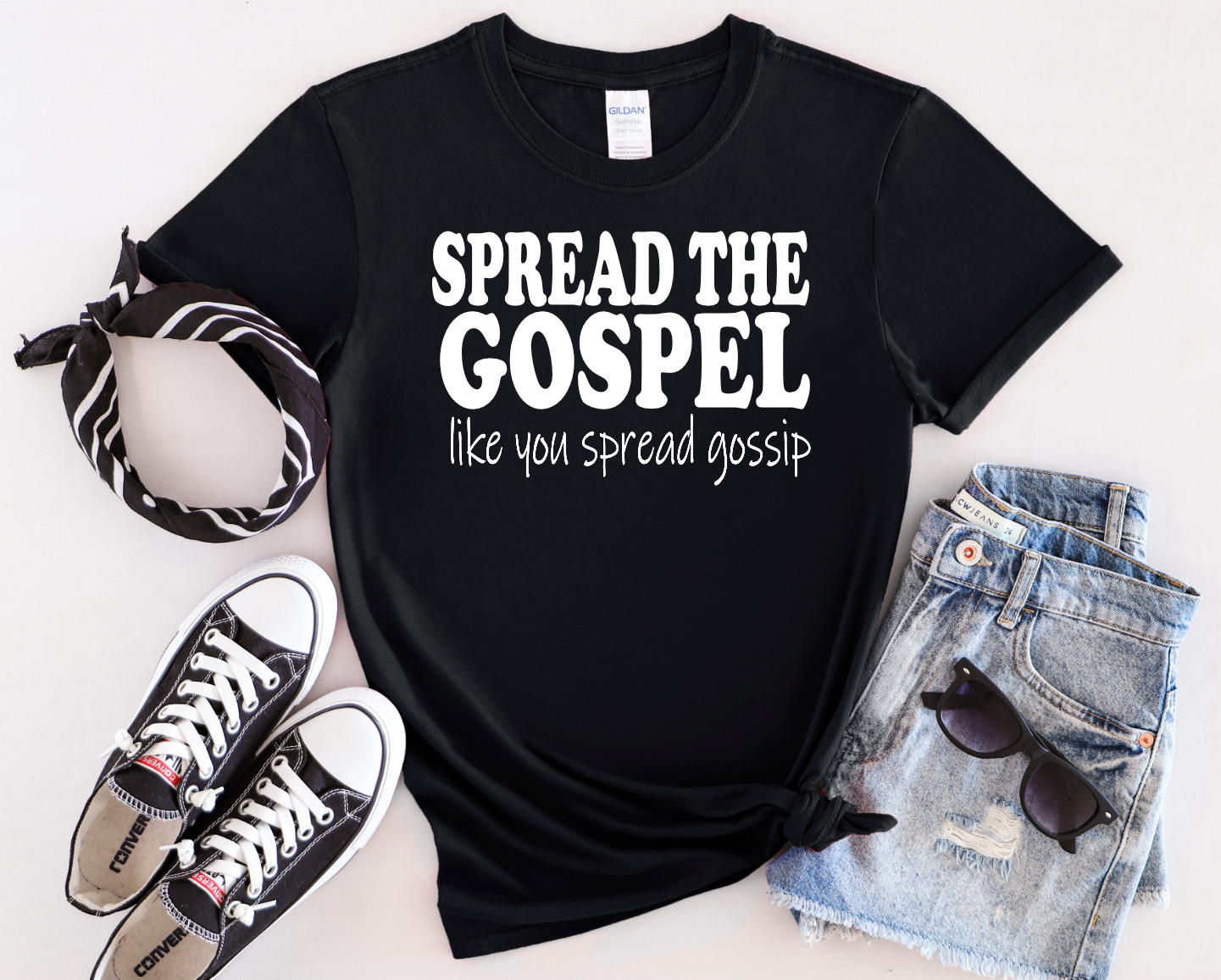 Spread the Gospel like you Spread Gossip Shirt