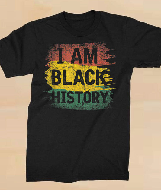 I am Black History Shirt