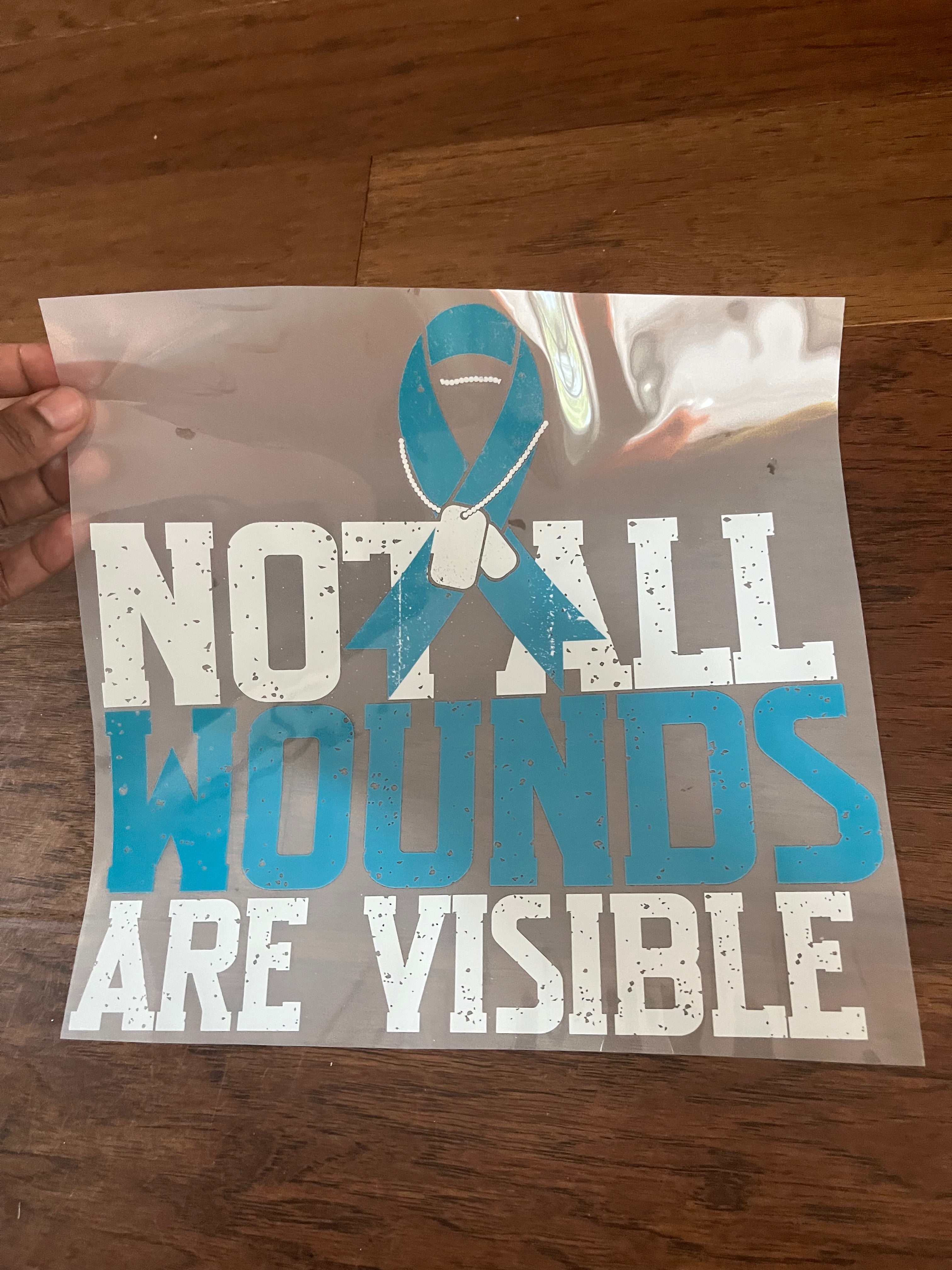 Not All Wounds are Visible Transfer – Design Sisters and Blanks