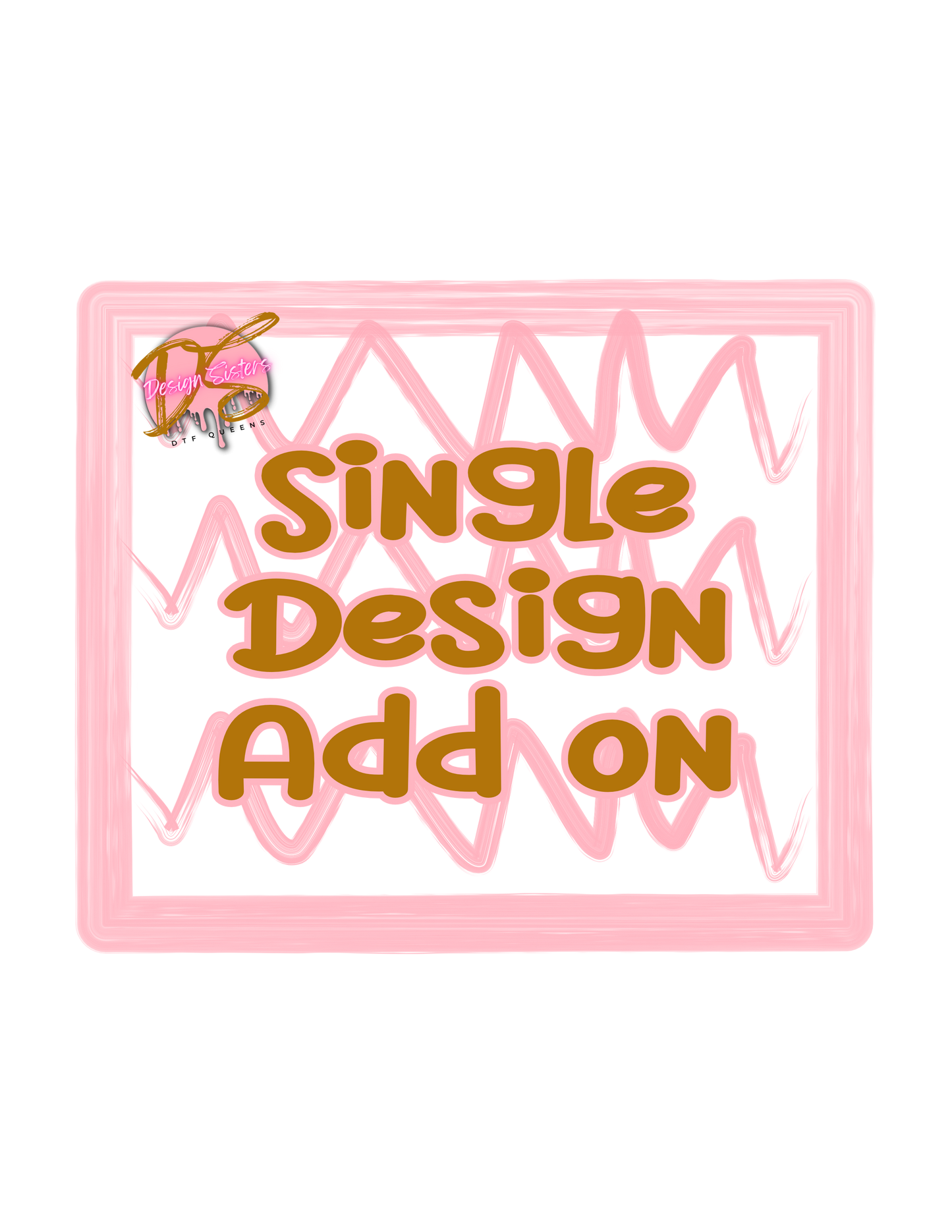 Single Design Add on (Please read description)