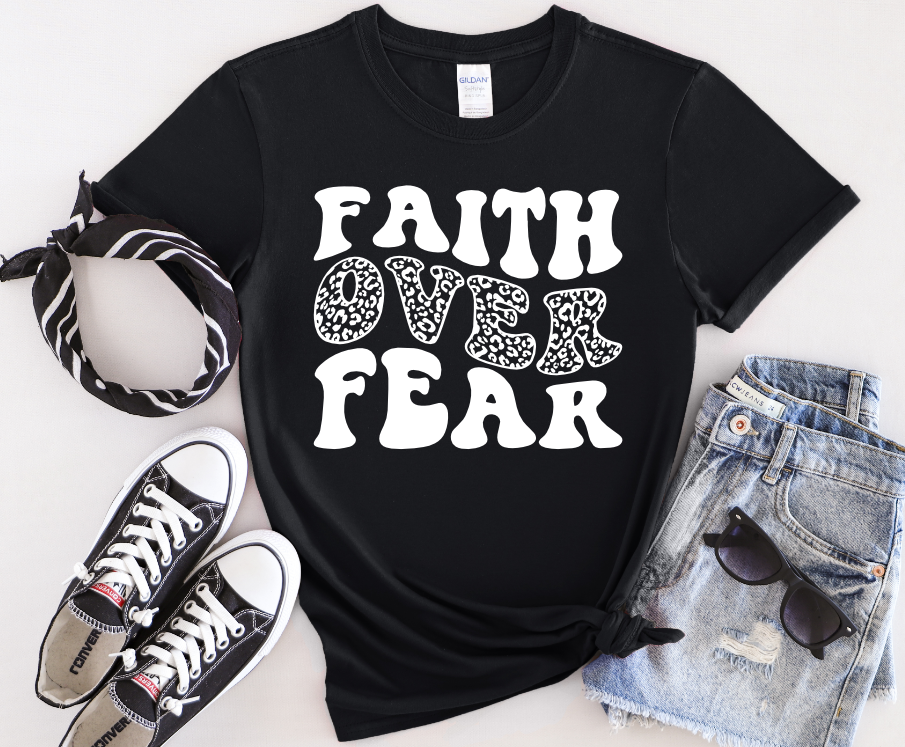 Faith over Fear Shirt