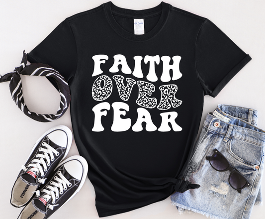 Faith over Fear Shirt